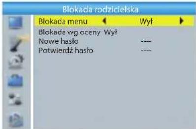 Blokada rodzicielska Blokada menu ← Wył ▶ Blokada wg oceny Wył Nowe hasło ---- Potwierdź hasło ----