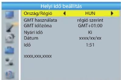 Helyi idő beállítás Ország/Régió ← HUN ► GMT használata régió szerint GMT Időzóna GMT+01:00 Nyári idő Ki Dátum xxxx/xx/xx Idő 1:51 xxxx,xxx,xxxx