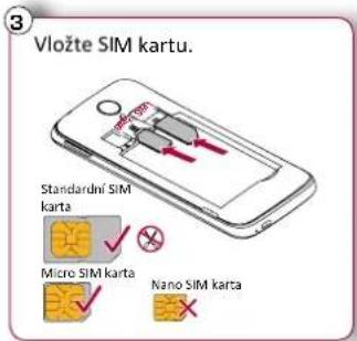 Vložte SIM kartu. Standardni SIM karta Micro SIM karta Nano SIM karta