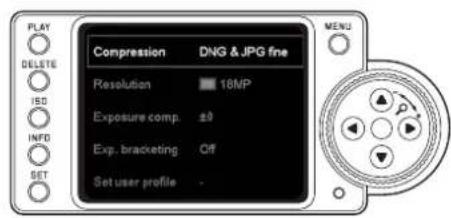 PLAY DELETE ISO INFO SET Compression DNG & JPG fine Resolution 18MP Exposure comp. ±0 Exp. bracketing Off Set user profile MENU