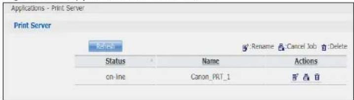 Applications - Print Server Print Server Refresh Status Name Actions on-line Canon_PRT_1 8 8 8 8 8 8