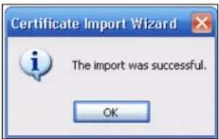 Certificate Import Wizard The import was successful. OK