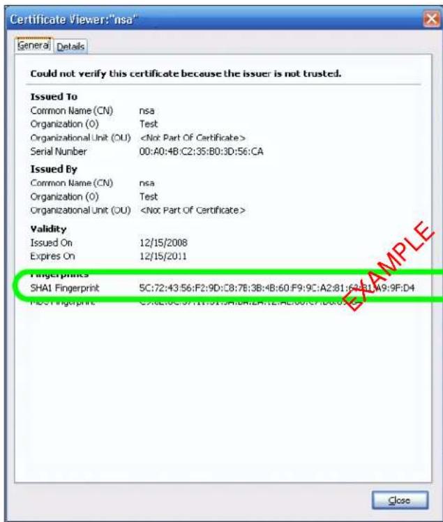 Certificate Viewer:"nsa" General Details Could not verify this certificate because the issuer is not trusted. Issued To Common Name (CN) nsa Organization (O) Test Organizational Unit (OU) Serial Number 00:A0:4B:C2:35:B0:3D:56:CA Issued By Common Name (CN) nsa Organization (O) ultimatelyiled Test Organizational Unit (OU) Validity Issued On 12/15/2008 Expires On 12/15/2011 Fingerprints SHAI Fingerprint 5C:72:43:56:F2:9D:C8:7B:3B:4B:60:F9:9C:A2:81:64:B1:A9:9P:D4 HDD Fingerprint CX:62:0C:07:1W:01:SHA:B4:E4:E4:E4:E4:E4:E4:E4:E4:E4:E4:E4:E4:E4:E4:E4:E4:E4:E4:E4:E4:E4:E4:E4:E4:E4:E4:E4:E4:E4:E4:E4:E4:E4:E4:E4:E4:E4:E4:E4:E4:E4:E4:E4:E4:E4:E4:E4:E4:E4:E4:FCE Close