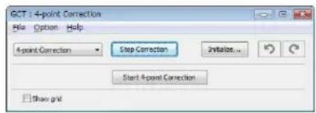 GCT : 4-point Correction File Option Help 4-point Correction Step Correction Initialize... Start 4-point Correction Show grid