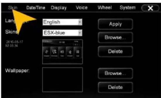 Skin Date/Time Display Voice Wheel System Language: English Skin: ESX-blue 2015-03-17 02:33:34 Wallpaper. Apply Browse... Delete Browse... Delete