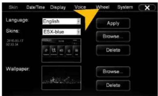 Skin Date/Time Display Voice Wheel System Language: English Skins: ESX-blue 2015-03-17 02:33:34 Apply Browse... Delete Wallpaper: Browse... Delete