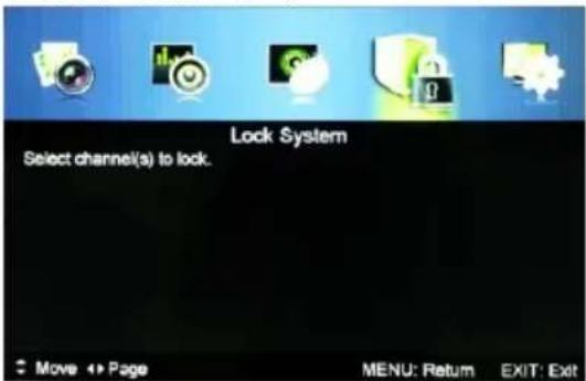Lock System Select channel(s) to lock. Move ↔ Page MENU: Return EXIT: Exit