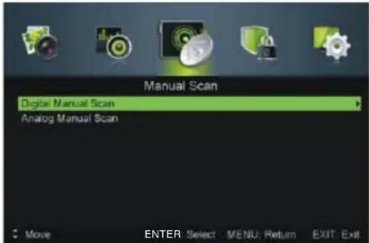 Manual Scan Digital Manual Scan Analog Manual Scan Move ENTER Select MENU: Return EXIT: Exit
