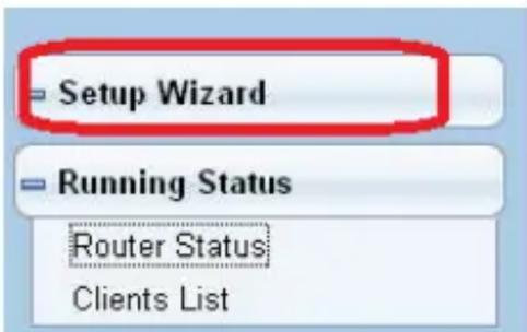 Setup Wizard Running Status Router Status Clients List