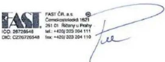 FAST IC0: 26726548 DIC: C226726548 FAST ČR. a.s. Čemokostelecká 1621 251 01. Ričany u Prahy tel.: +420/323 204 111 fax: +420/323 204 110