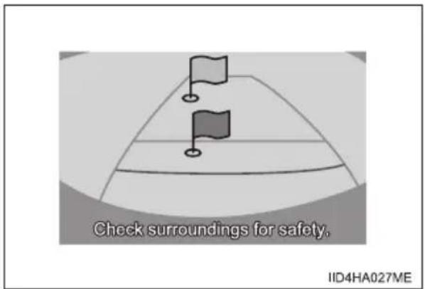 Check surroundings for safety. IID4HA027ME