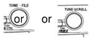 TUNE · FILE or TUNE-SCROLL or