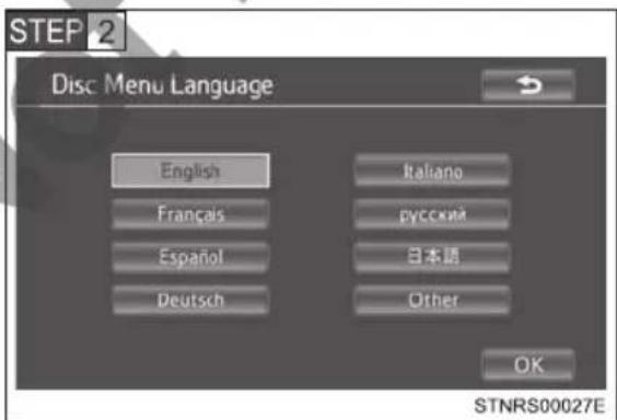 STEP 2 Disc Menu Language English Français Español Deutsch Italiano РУССКИЙ 日本語 Other OK STNRS00027E