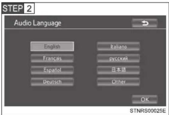 STEP 2 Audio Language English Français Español Deutsch Italiano pyccknä 日本語 Other OK STNRS00025E
