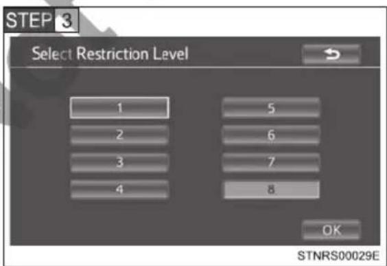 STEP 3 Select Restriction Level 1 2 3 4 5 6 7 8 OK STNRS00029E