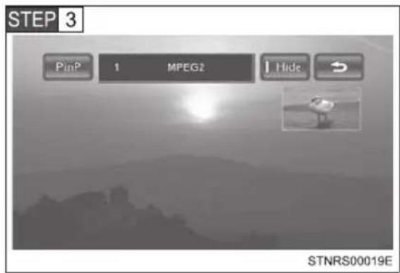 STEP 3 PinP 1 MPEG2 Hide STNRS00019E