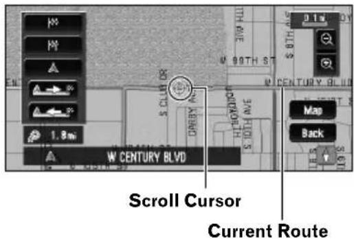 PIONEER AVIC-N3 - Touch or to scroll the map. - 3