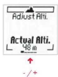Adjust Alti. Actual Alti. 48 m - / +