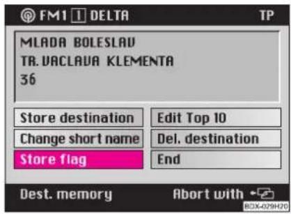 FM1 DELTA TP MLADA BOLESLAV TR.VACLAVA KLEMENTA 36 Store destination Edit Top 10 Change short name Del. destination Store flag End Dest. memory Abort with