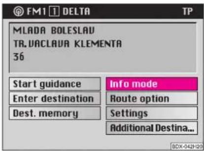 FM1 1 DELTA TP MLADA BOLESLAV TR.VACLAVA KLEMENTA 36 Start guidance Enter destination Dest. memory Info mode Route option Settings Additional Destina... BDX-042H20