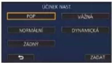 UČINEK NAST POP VÁZNÁ NORMÁLNÍ DYNAMICKÁ ŽADNY ZADAT