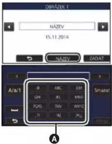 OBRÁZEK 1 NÁZEV 15.11.2014 NÁZEV ZADAT A/a/1 JB ABC DH GHI JL MNO PQRS TUV WKYZ JT AL YLL Smazat VIRI A
