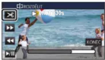 PANASONIC HC-V730 - Dotekem ✉ nastavte místo rozdělení. - 1