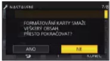 NASTAVNI FORMÁTOVÁNÍ KARTY SMAŽE VEŠKŘY OBSAH. PŘESTO POKRAČOVAT? ANO NE KOREC