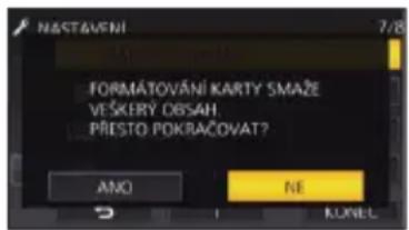 NASTAVENÍ FORMÁTOVÁNÍ KARTY SMAŽE VEŠKERY OBSAH PŘESTO POKBAČOVAT? ANO NE KONEL