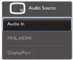 Audio Source Audio In MHL-HDMI DisplayPort
