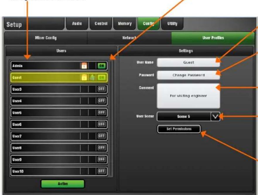 Setup Audio Control Memory Config Utility Mixer Config Network User Profiles Users Admin Guest Guest User3 OFF User4 OFF User5 OFF User6 OFF User7 OFF User8 OFF User9 OFF User10 OFF Active Settings User Name Guest Password Change Password Comment For visiting engineer User Scene Scene 5 Set Permissions