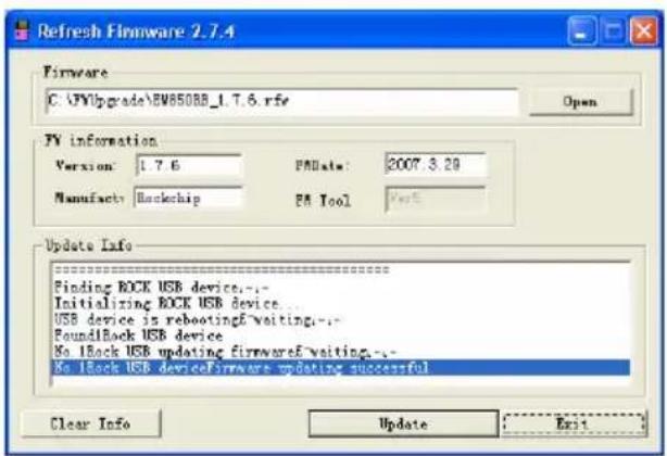 Refresh Firmware 2.7.4 Firmware C:\FVUpgrade\BW850BB_1.7.6.rfe Open FY information Version: 1.7.6 PDate: 2007.3.29 Manufact: Rockchip PM Tool Update Info ------------------------= Finding ROCK USB device,-- Initializing ROCK USB device USB device is rebooting/waiting,-- SoundBack USB device No Back USB updating firmware/waiting,-- No Back USB device/firmware updating successful Clear Info Update Exit