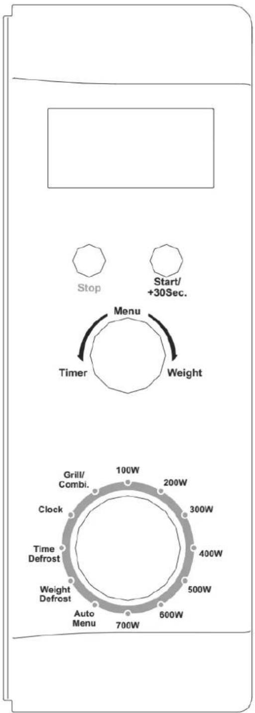 Stop Start/ +30Sec. Menu Timer Weight Grill/ Combi. Clock Time Defrost Weight Defrost Auto Menu 700W 600W 500W 400W 300W 200W 100W