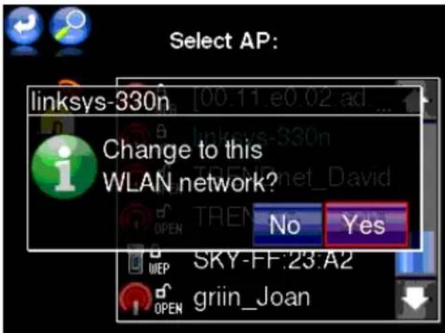 Select AP: linksys-330n Change to this WLAN network? No Yes SKY-FF:23:A2 griin_Joan