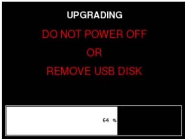 UPGRADING DO NOT POWER OFF OR REMOVE USB DISK 64 %
