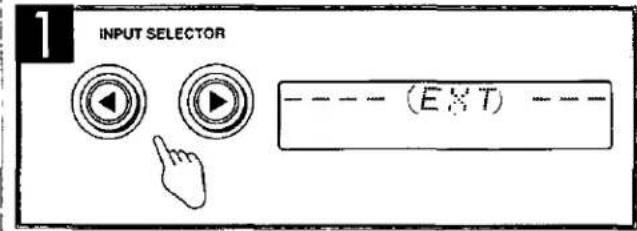 1 INPUT SELECTOR ---- (EXT) ---