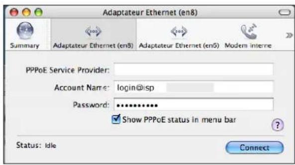 Adaptateur Ethernet (en8) Summary Adaptateur Ethernet (en8) Adaptateur Ethernet (en6) Modern interne PPPoE Service Provider: Account Name: login@isp Password: ********** ✓ Show PPPoE status in menu bar Status: Idle Connect
