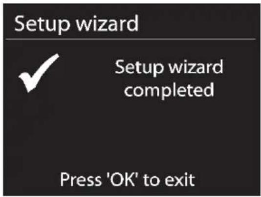 Setup wizard Setup wizard completed Press 'OK' to exit