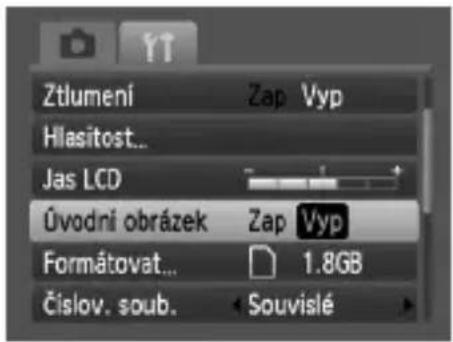 Ztlumení Zap Vyp Hlasitost... Jas LCD Úvodní obrázek Zap Vyp Formátovat... 1.8GB Číslov. soub. < Souvislé >