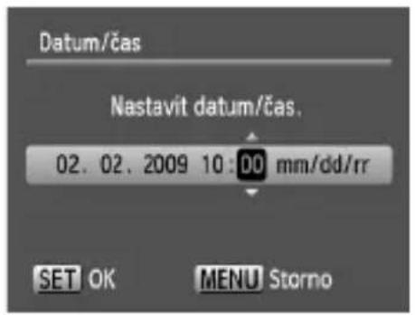 Datum/čas Nastavit datum/čas. 02. 02. 2009 10:00 mm/dd/rr SET OK MENU Storno