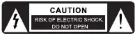 CAUTION RISK OF ELECTRIC SHOCK. DO NOT OPEN