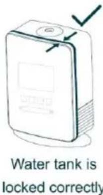 Water tank is locked correctly