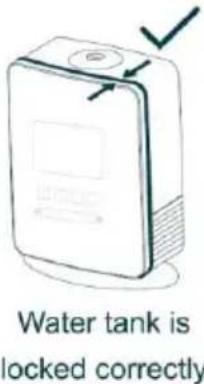 Water tank is locked correctly