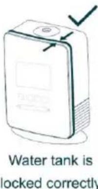 Water tank is locked correctly
