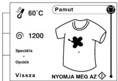 60°C 1200 Speciális - Opciók Vissza Pamut NYOMJA MEG AZ