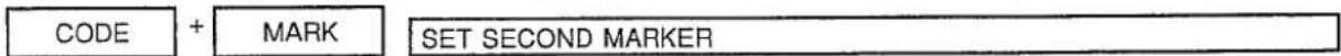 CODE + MARK SET SECOND MARKER