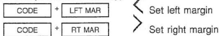 CODE + LFT MAR CODE + RT MAR Set left margin Set right margin