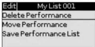 Edit | My List 001 Delete Performance Move Performance Save Performance List