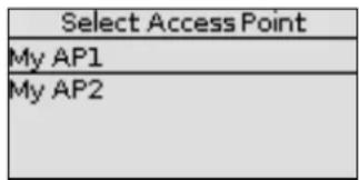 Select Access Point My AP1 My AP2