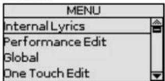 MENU Internal Lyrics Performance Edit Global One Touch Edit